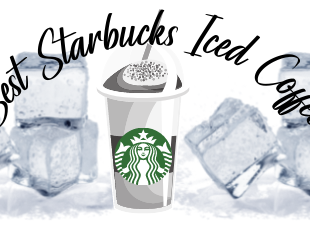 Best Starbucks Iced Coffee to order