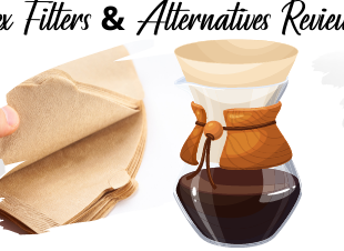 Chemex Filters & Alternatives Review