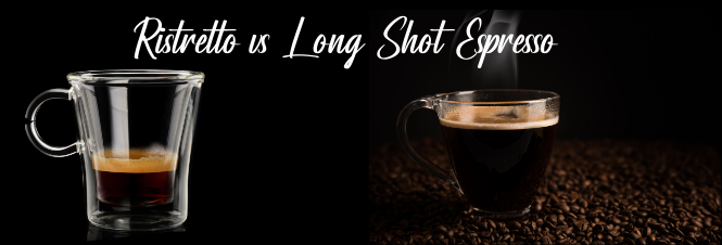 Ristretto vs Long Shot Espresso from Dash of Vigor