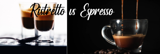 Ristretto vs Espresso