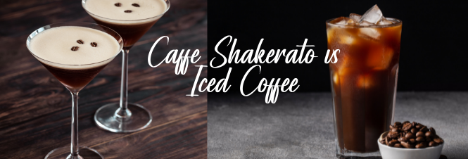 Caffè Shakerato vs Iced Coffee